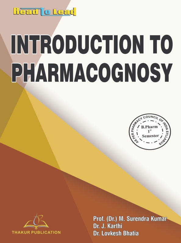 Introduction to Pharmacognosy B.Pharm First Semester (Black and White Page)